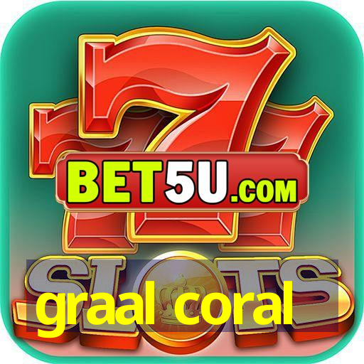 graal coral